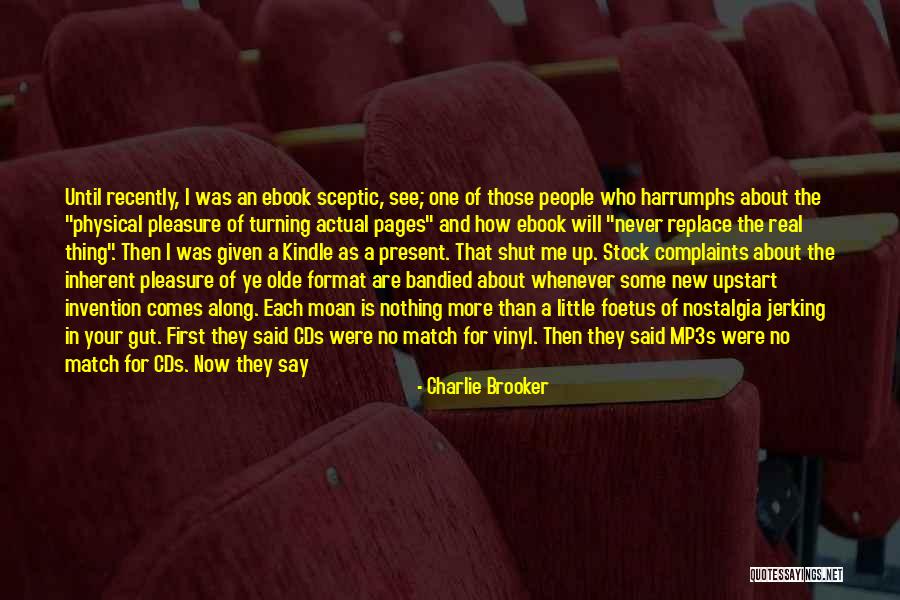 Streaming Services Quotes By Charlie Brooker Streaming Services Quotes By Charlie Brooker