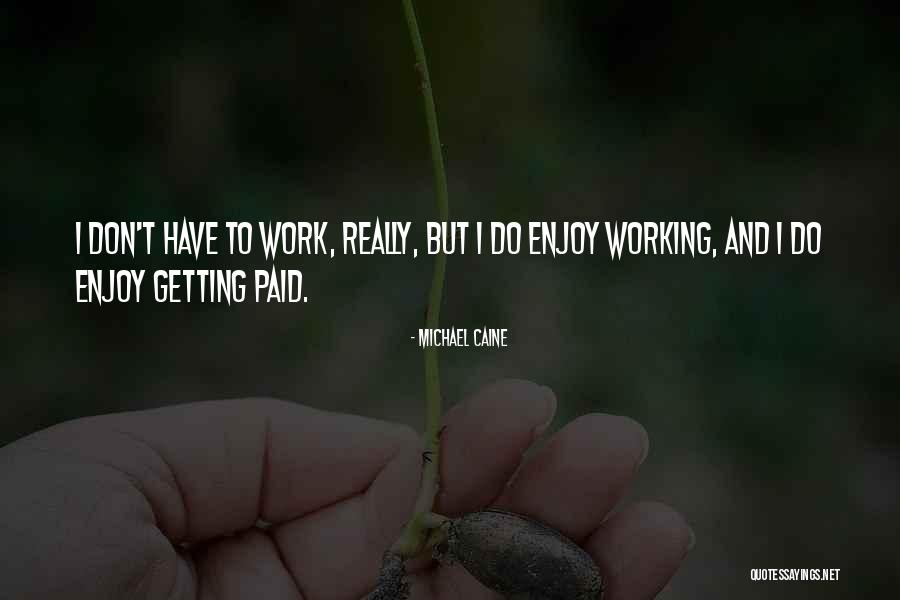 Streamlabs Quotes By Michael Caine Streamlabs Quotes By Michael Caine