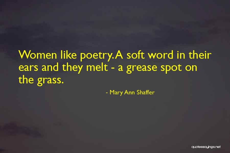 Streamland Honey Quotes By Mary Ann Shaffer Streamland Honey Quotes By Mary Ann Shaffer