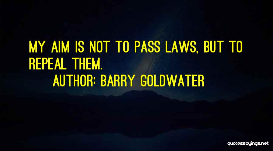 Streamlining Quotes By Barry Goldwater