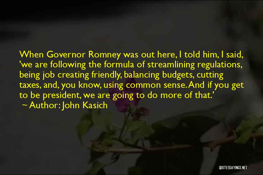 Streamlining Quotes By John Kasich