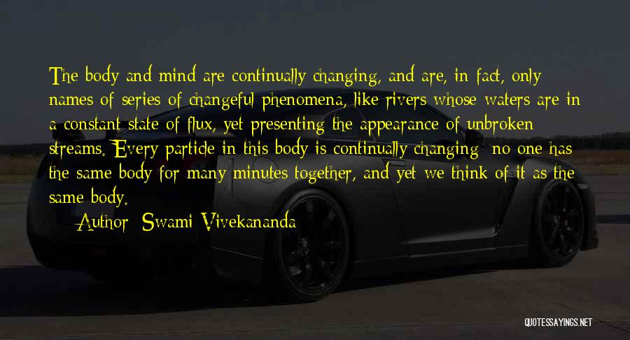 Streams And Rivers Quotes By Swami Vivekananda