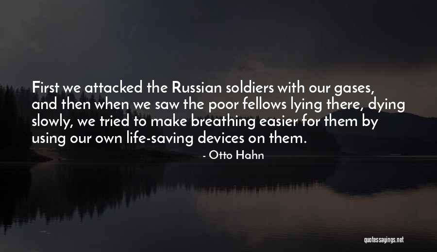 Streams Of Babel Quotes By Otto Hahn Streams Of Babel Quotes By Otto Hahn