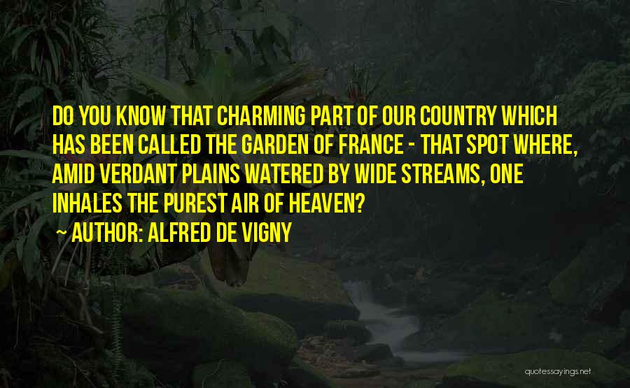 Streams Quotes By Alfred De Vigny