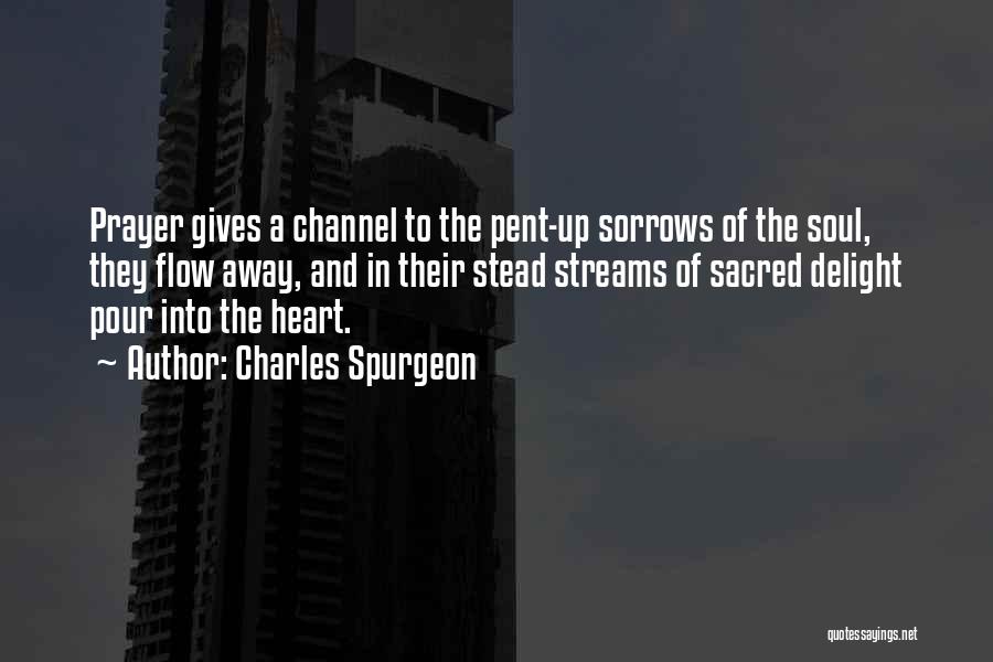 Streams Quotes By Charles Spurgeon