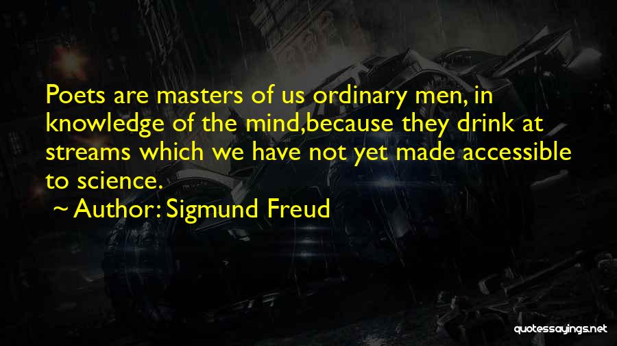 Streams Quotes By Sigmund Freud