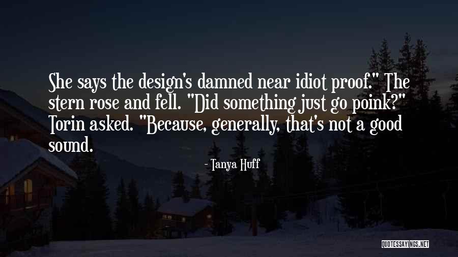 Streap Quotes By Tanya Huff Streap Quotes By Tanya Huff