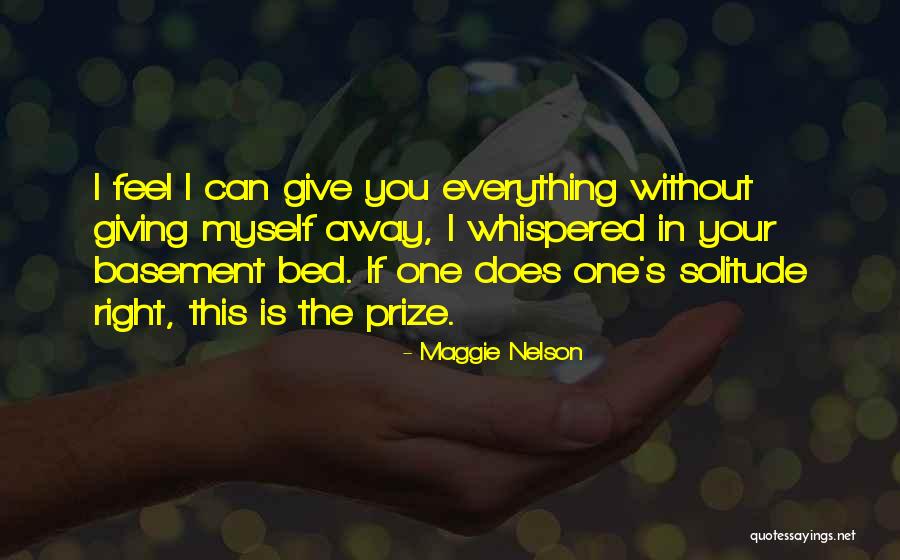Streat Quotes By Maggie Nelson Streat Quotes By Maggie Nelson