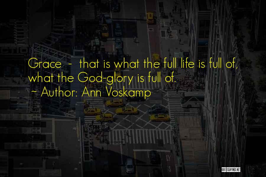 Stree Shakti Quotes By Ann Voskamp