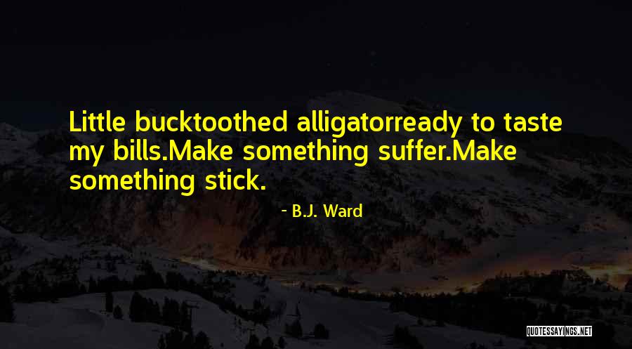 Streeck Hendrik Quotes By B.J. Ward