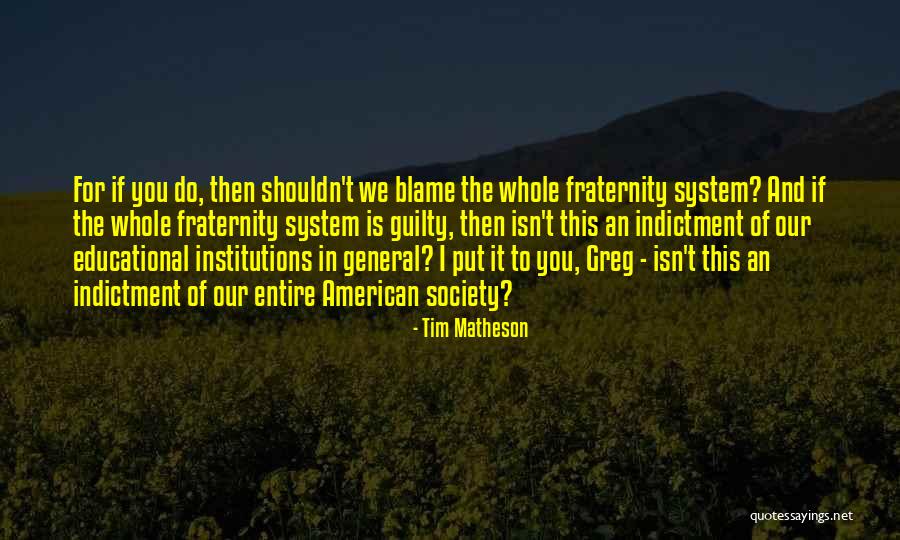 Streeck Hendrik Quotes By Tim Matheson