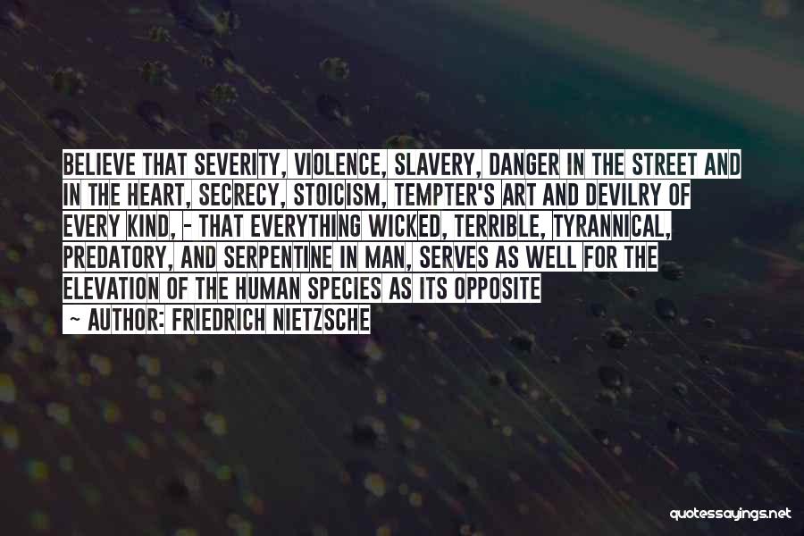 Street Art Quotes By Friedrich Nietzsche