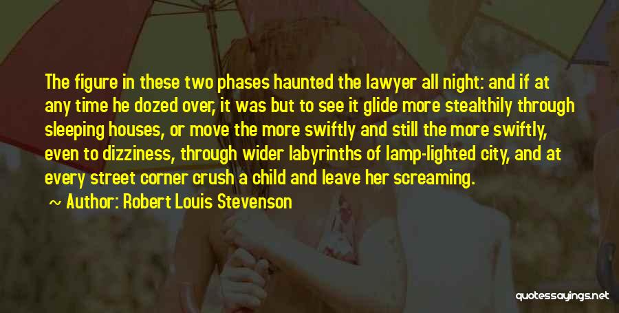 Street Child Quotes By Robert Louis Stevenson
