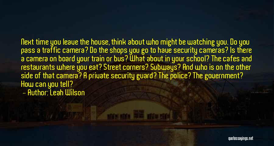 Street Corners Quotes By Leah Wilson