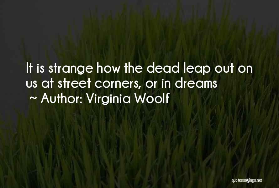 Street Corners Quotes By Virginia Woolf