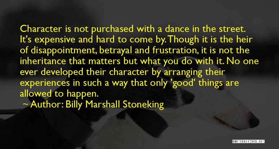 Street Dance Quotes By Billy Marshall Stoneking