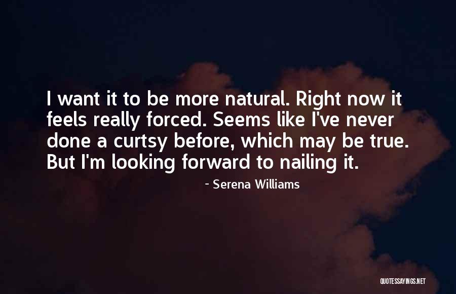 Street Fame Quotes By Serena Williams Street Fame Quotes By Serena Williams