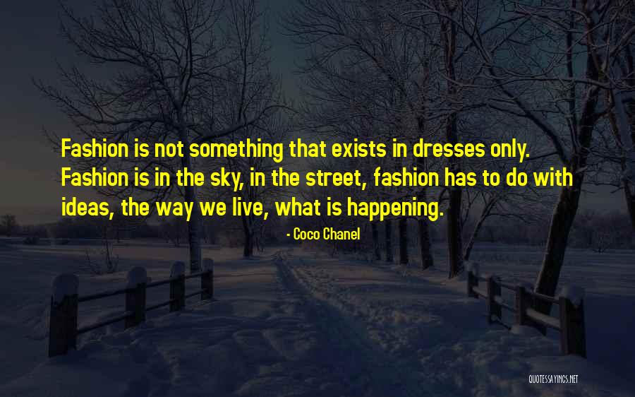 Street Fashion Quotes By Coco Chanel Street Fashion Quotes By Coco Chanel