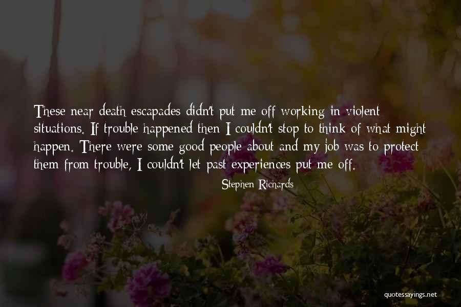 Street Fighter 4 Quotes By Stephen Richards Street Fighter 4 Quotes By Stephen Richards