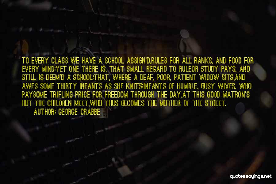 Street Food Quotes By George Crabbe