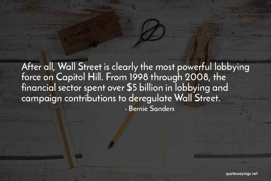 Street Force Quotes By Bernie Sanders Street Force Quotes By Bernie Sanders