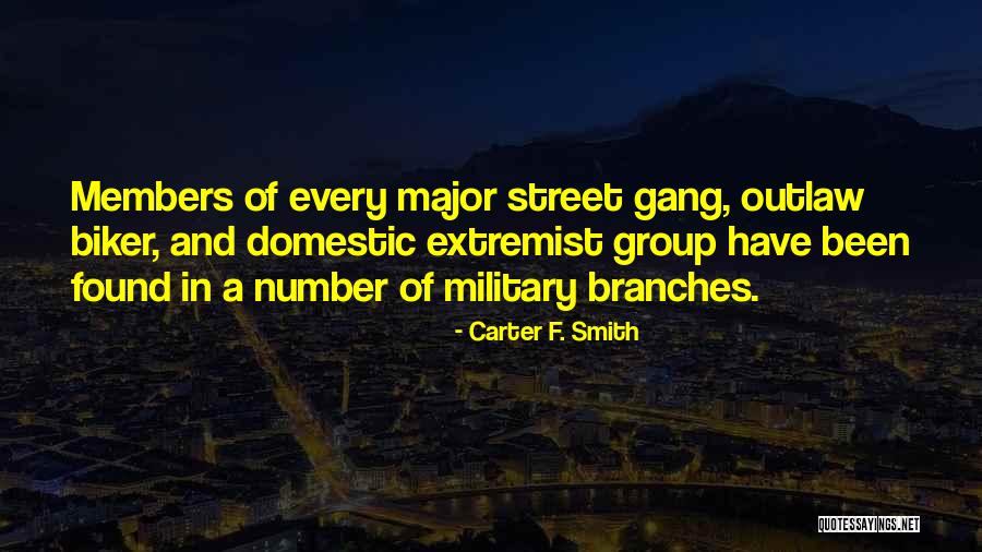 Street Force Quotes By Carter F. Smith Street Force Quotes By Carter F. Smith