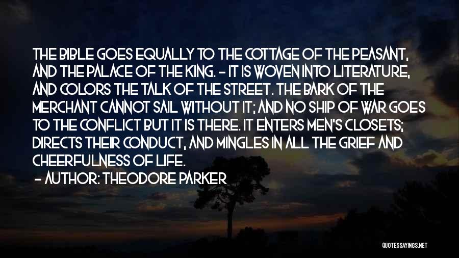 Street Kings Quotes By Theodore Parker