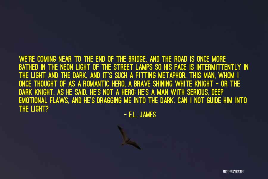 Street Lamps Quotes By E.L. James