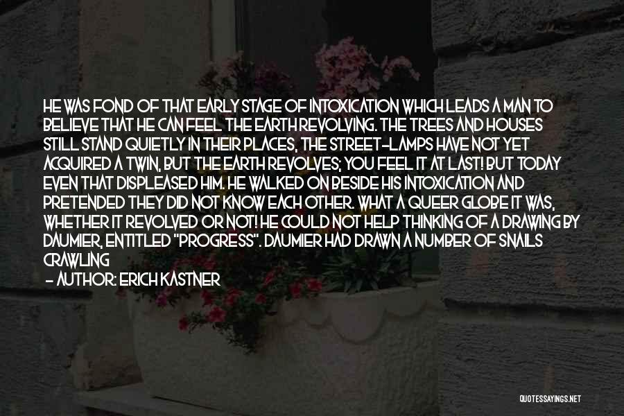 Street Lamps Quotes By Erich Kastner