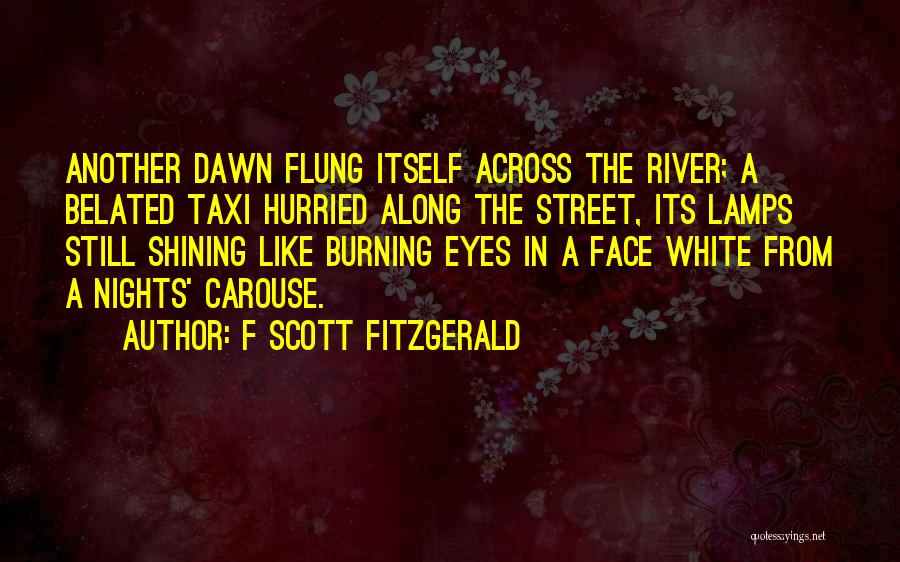 Street Lamps Quotes By F Scott Fitzgerald