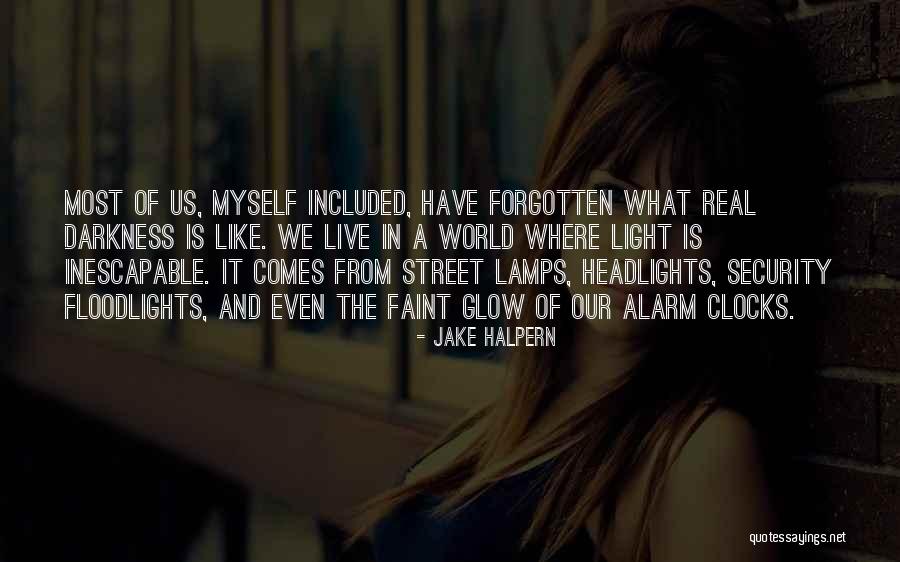 Street Lamps Quotes By Jake Halpern Street Lamps Quotes By Jake Halpern