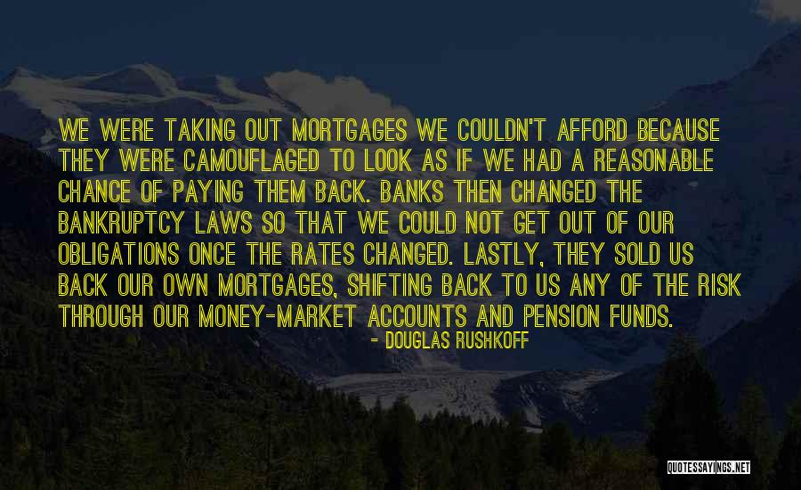 Street Money Quotes By Douglas Rushkoff Street Money Quotes By Douglas Rushkoff