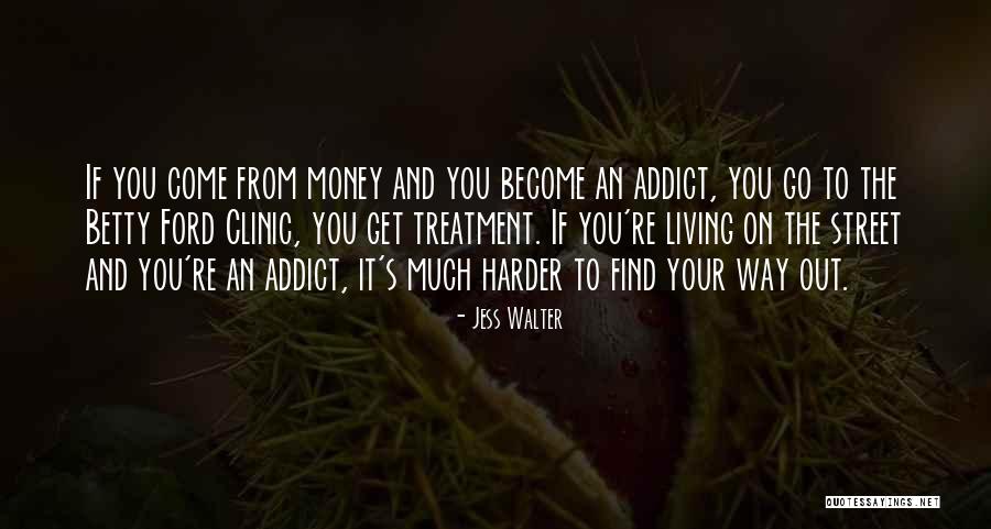Street Money Quotes By Jess Walter Street Money Quotes By Jess Walter