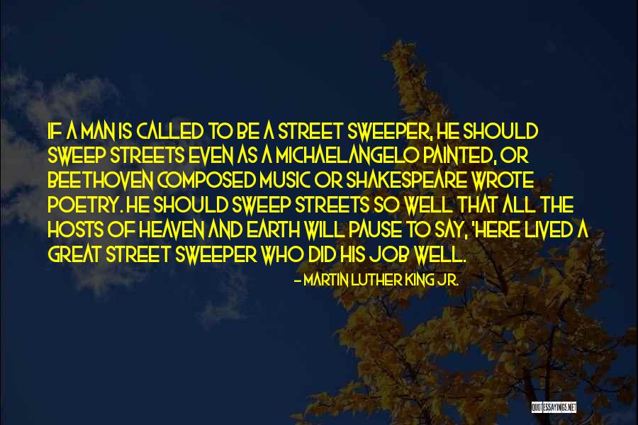 Street Music Quotes By Martin Luther King Jr. Street Music Quotes By Martin Luther King Jr.