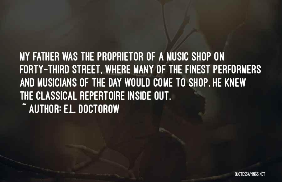 Street Musicians Quotes By E.L. Doctorow