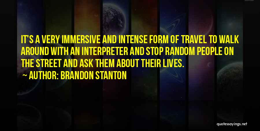 Street Quotes By Brandon Stanton