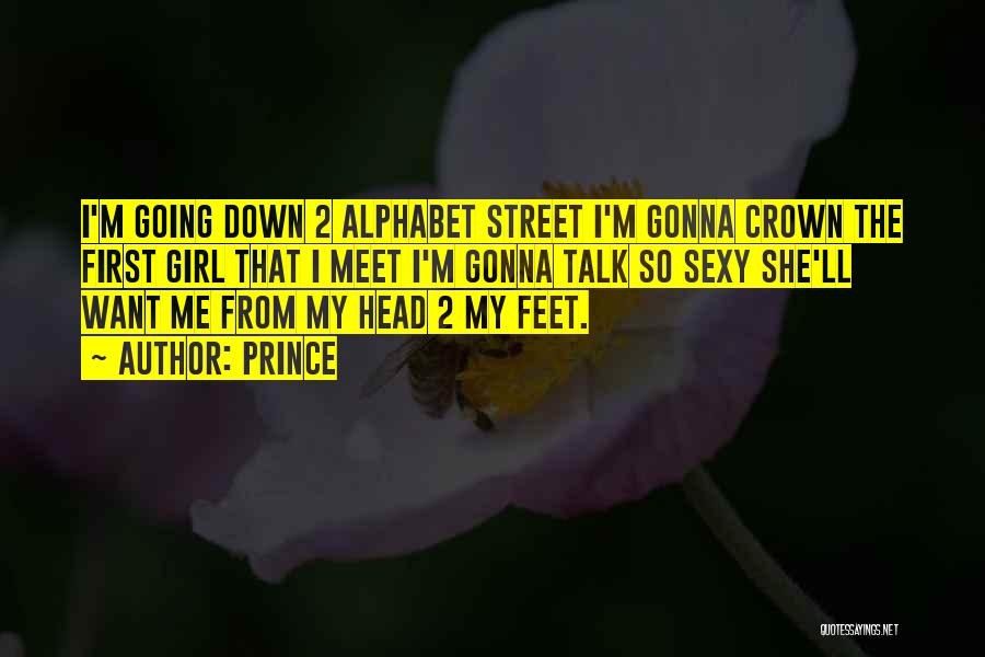 Street Quotes By Prince