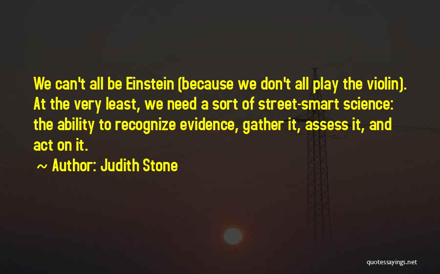 Street Smart Quotes By Judith Stone