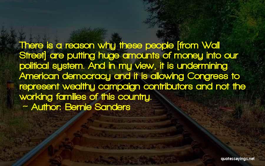 Street View Quotes By Bernie Sanders