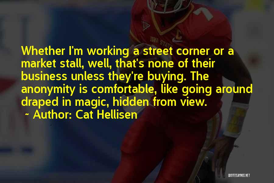 Street View Quotes By Cat Hellisen