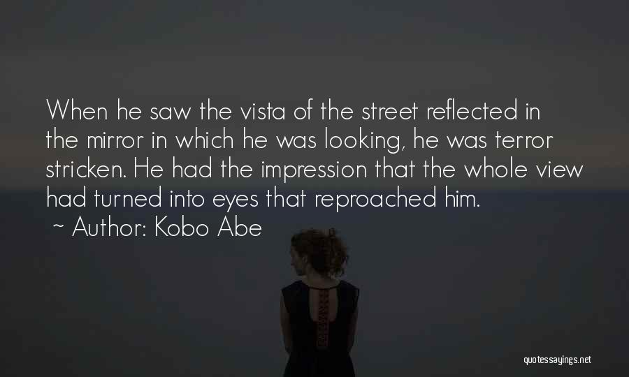 Street View Quotes By Kobo Abe