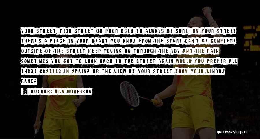 Street View Quotes By Van Morrison