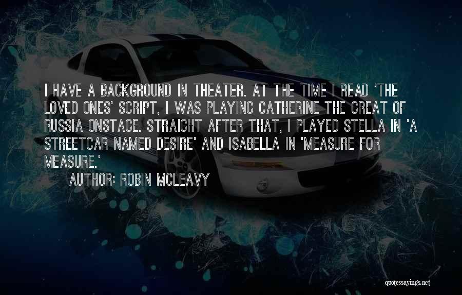 Streetcar Named Quotes By Robin McLeavy