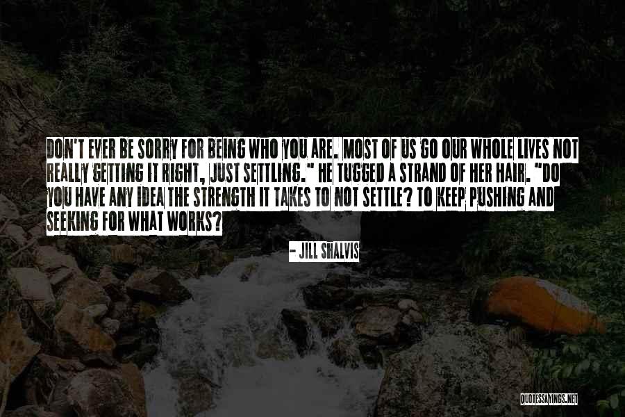 Streetcorner Quotes By Jill Shalvis Streetcorner Quotes By Jill Shalvis