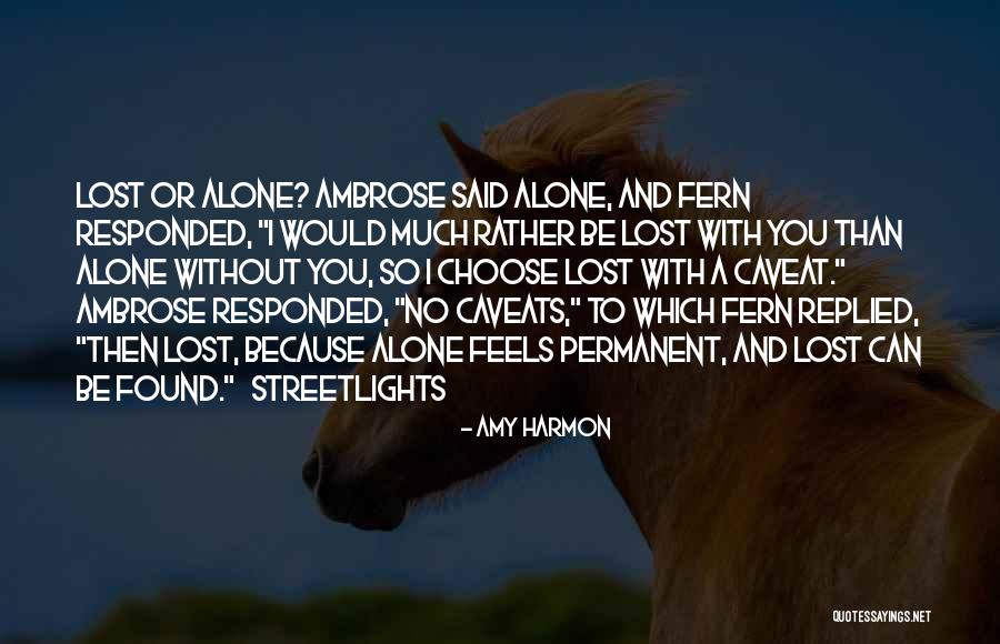 Streetlights Quotes By Amy Harmon Streetlights Quotes By Amy Harmon