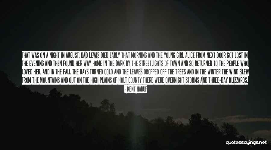 Streetlights Quotes By Kent Haruf Streetlights Quotes By Kent Haruf