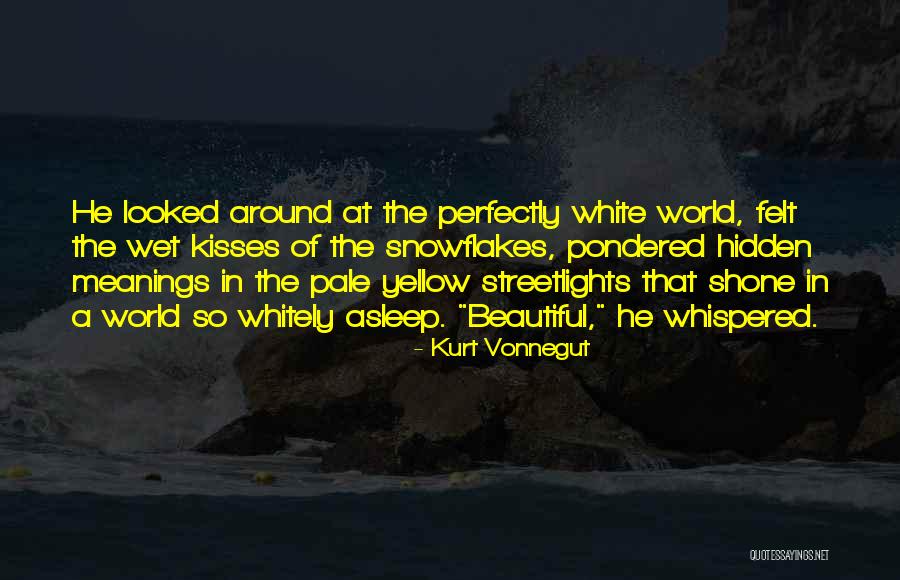 Streetlights Quotes By Kurt Vonnegut Streetlights Quotes By Kurt Vonnegut