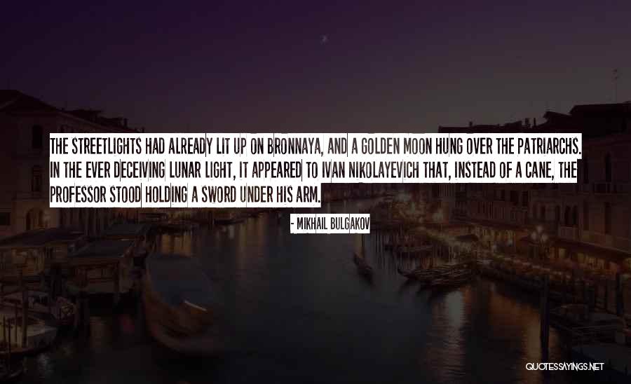 Streetlights Quotes By Mikhail Bulgakov Streetlights Quotes By Mikhail Bulgakov
