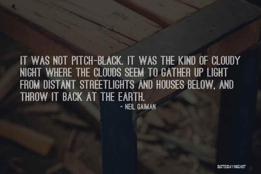 Streetlights Quotes By Neil Gaiman Streetlights Quotes By Neil Gaiman