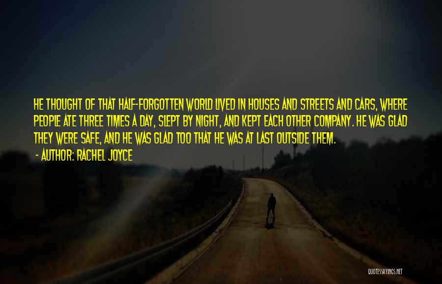 Streets At Night Quotes By Rachel Joyce